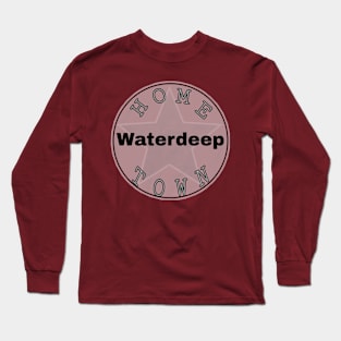 Hometown Waterdeep Long Sleeve T-Shirt